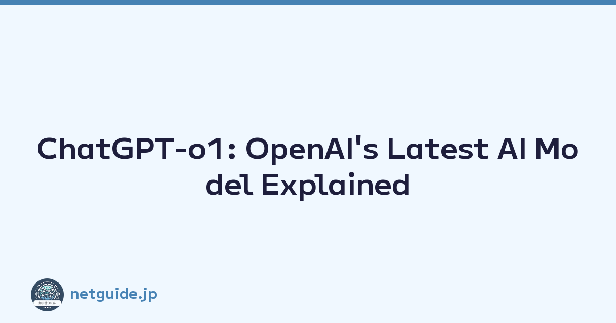 ChatGPT-o1: OpenAI's Latest AI Model Explained