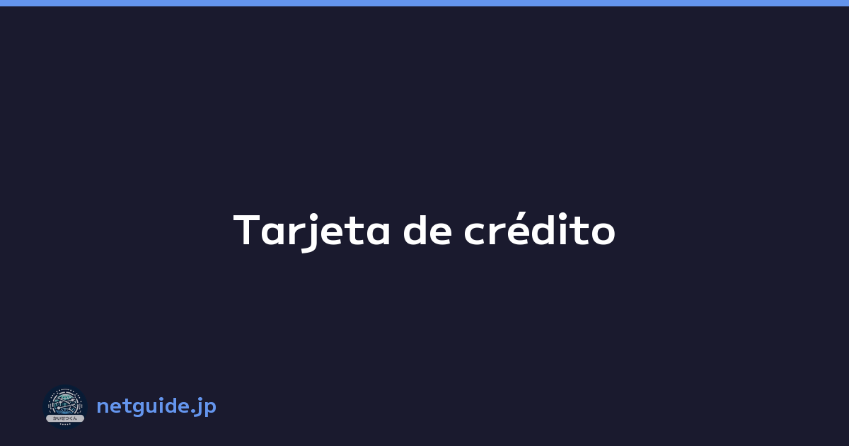 Tarjeta de crédito