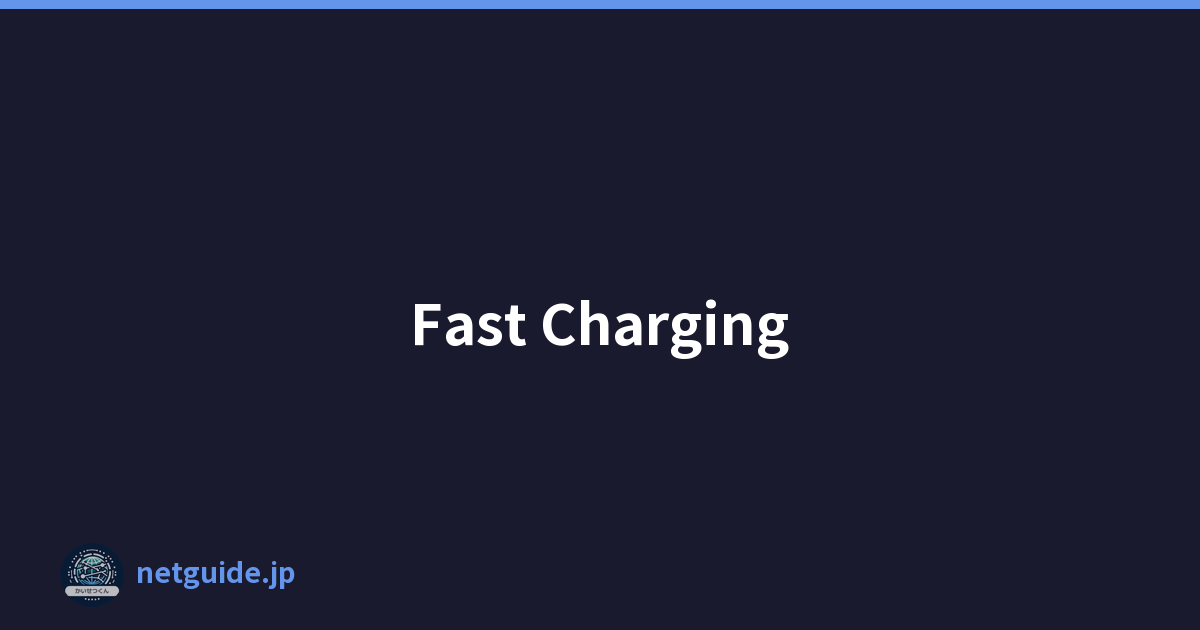 Fast Charging