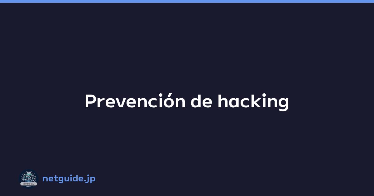 Prevención de hacking