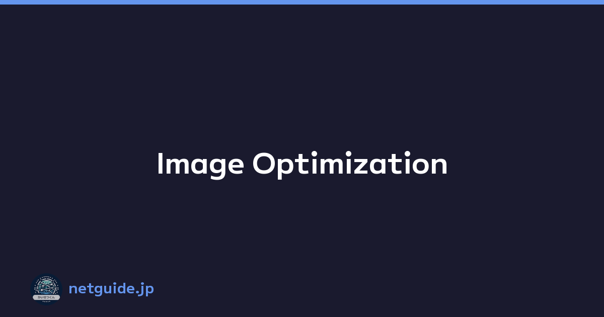 Image Optimization