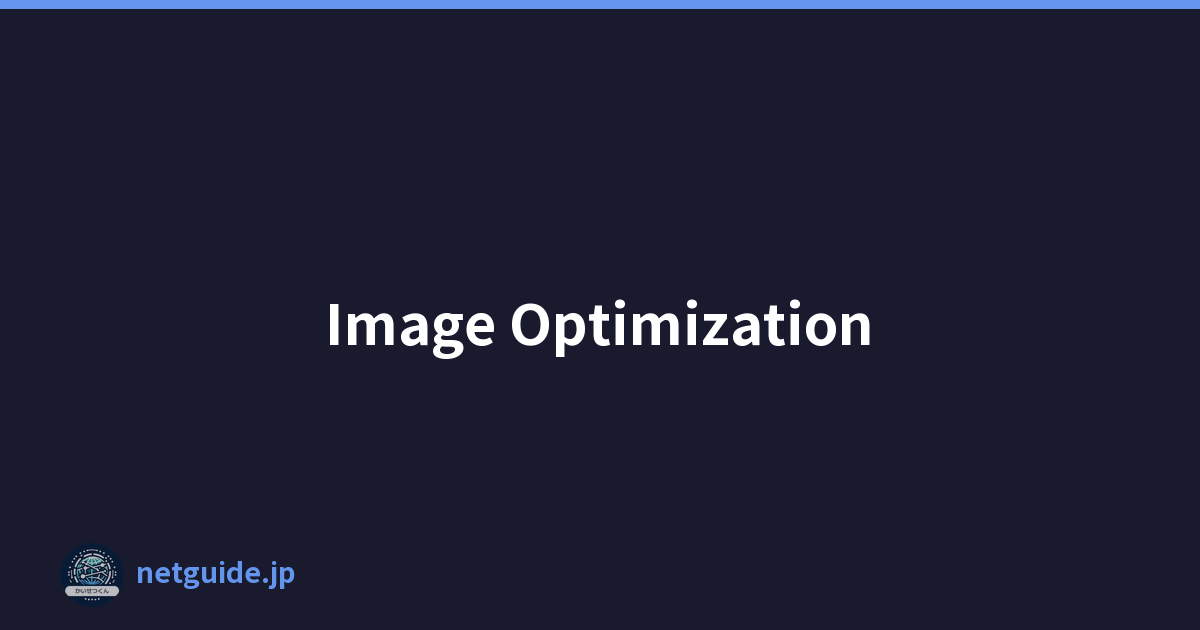 Image Optimization