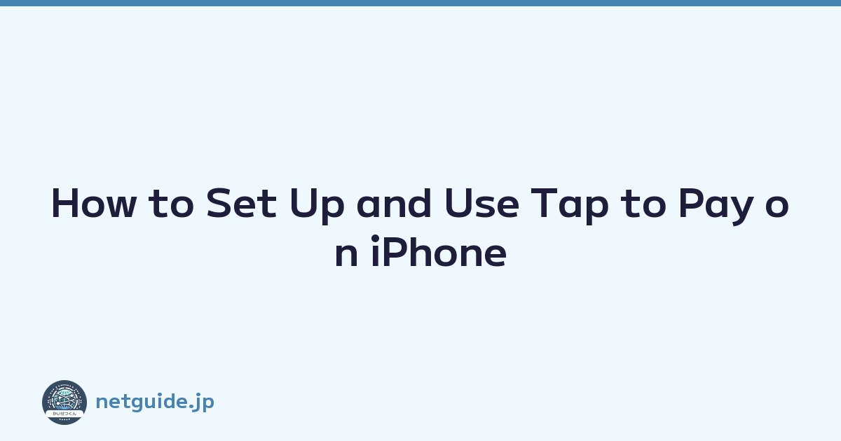 How to Set Up and Use Tap to Pay on iPhone