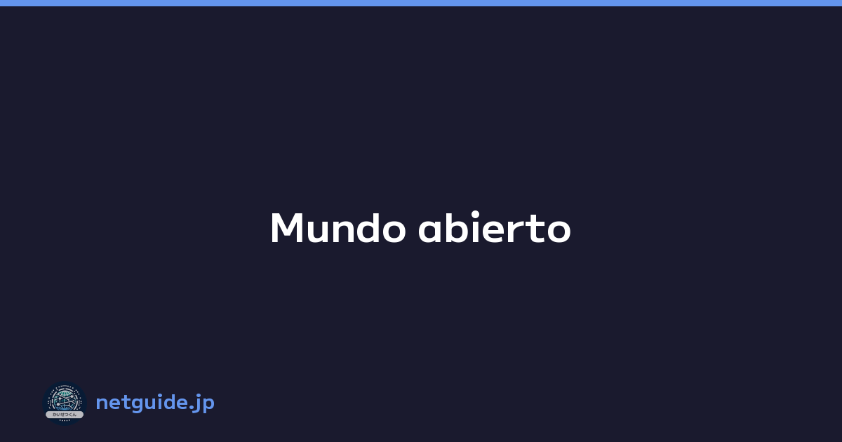 Mundo abierto