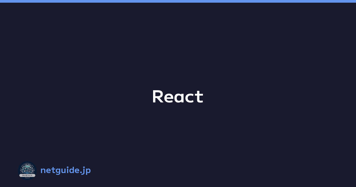 React