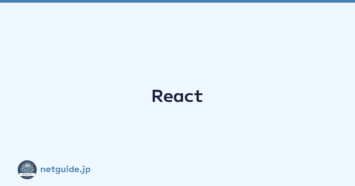 React