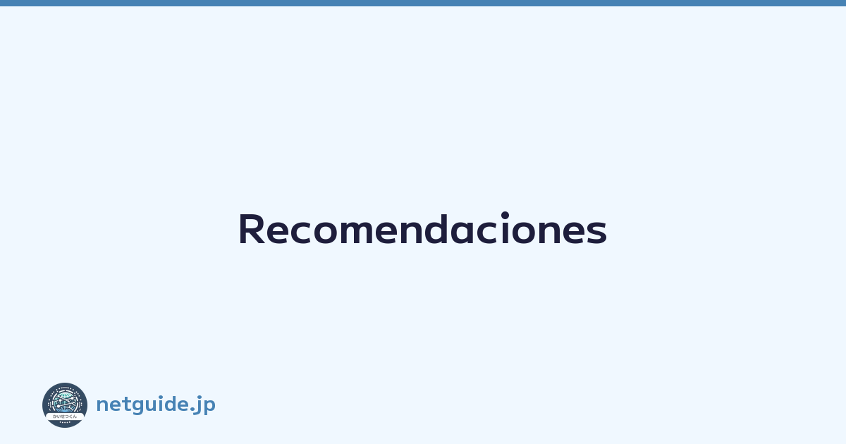 Recomendaciones