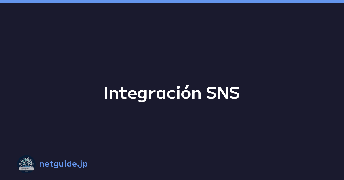 Integración SNS