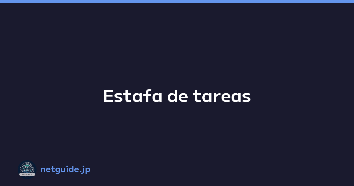 Estafa de tareas