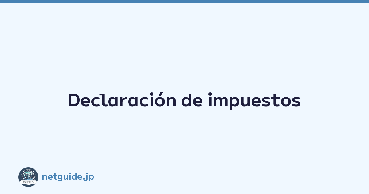 Declaración de impuestos