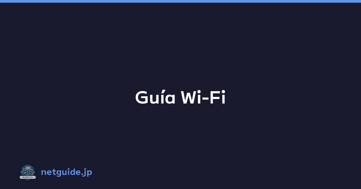 Guía Wi-Fi